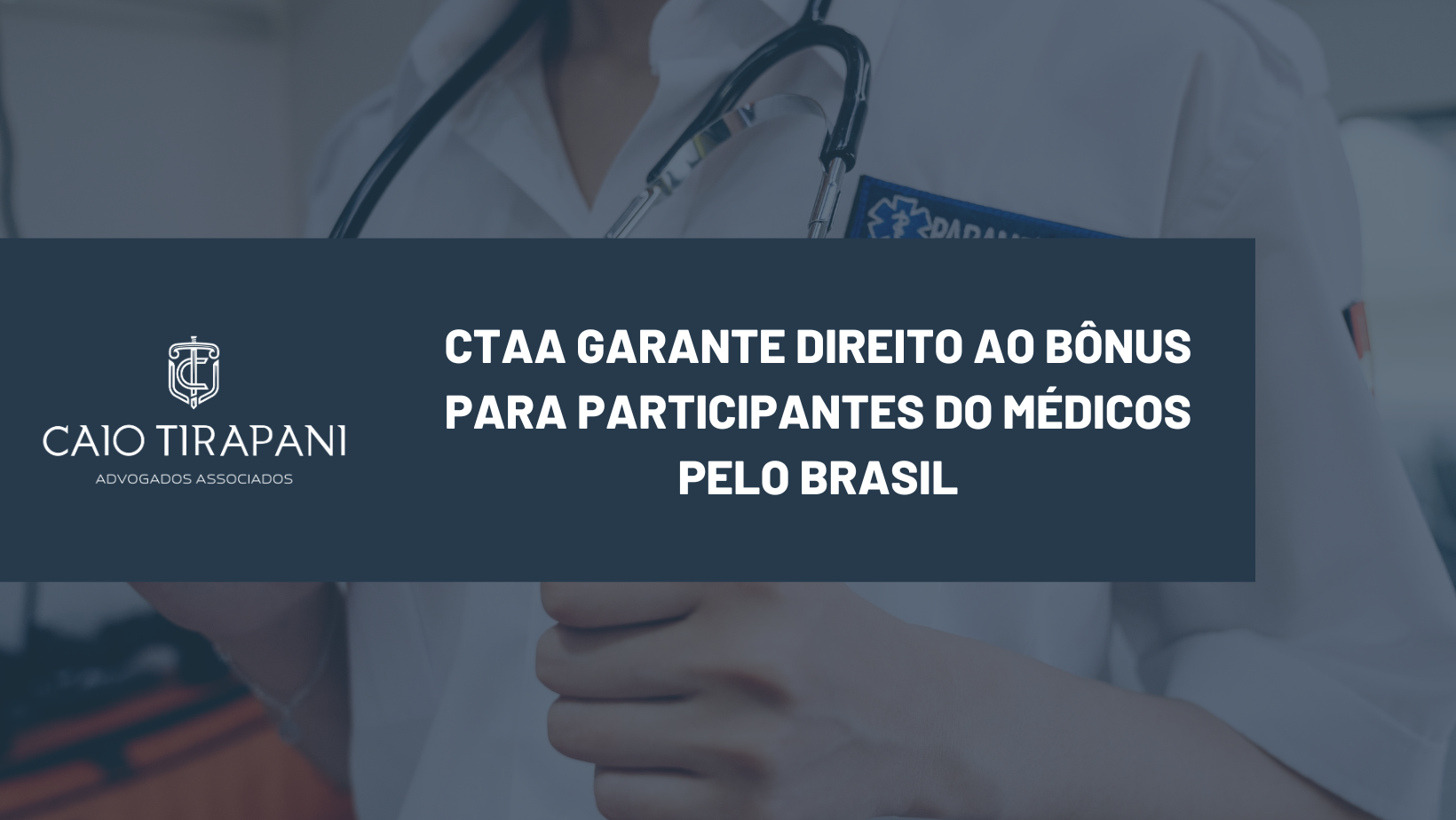 Participantes do Médicos pelo Brasil têm direito ao bônus de 10%